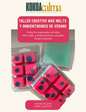 Taller Creativo | wax melts y ambientadores de verano | 26 de junio
